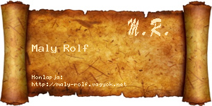 Maly Rolf névjegykártya